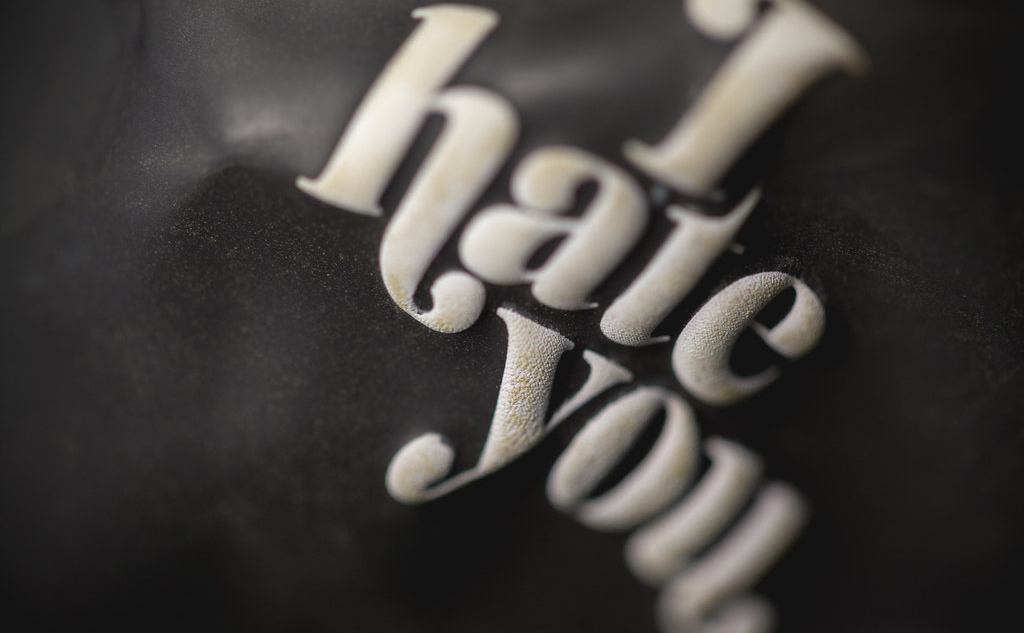 «I Hate You» by splorp is licensed with CC BY-NC-ND 2.0.